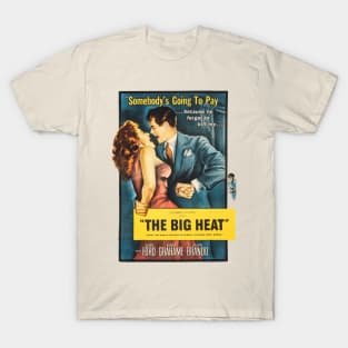 The Big Heat Movie Poster T-Shirt